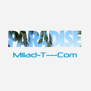 Paradise (@miladtcomofficial)